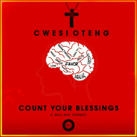 Cwesi-Oteng-Count-Your-Blessings.jpg image