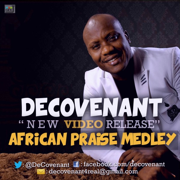 Decovenant_African_Praise_Medley