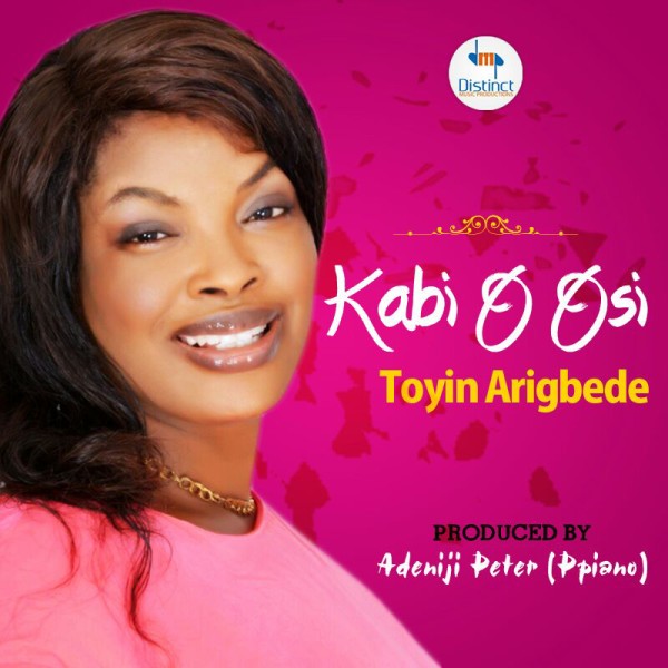 KABI O OSI by Toyin Arigbede