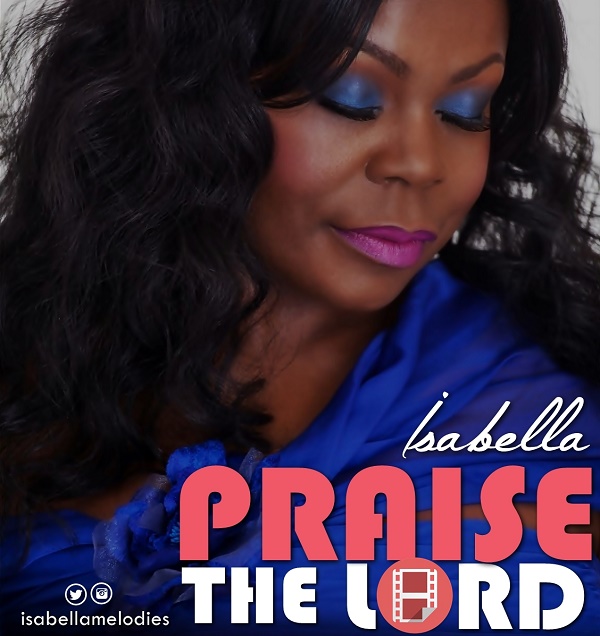 Isabella - praise the lord