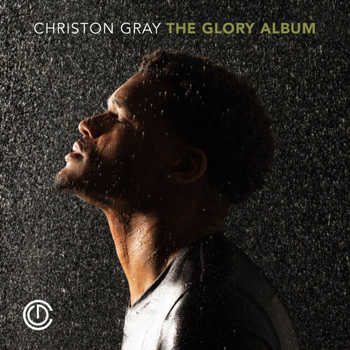 christon-gray-the-glory-album