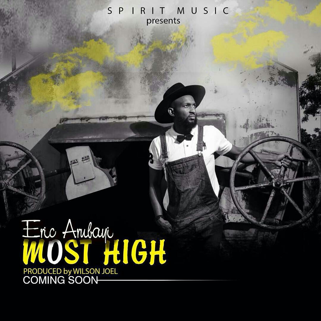 Eric Arubayi - Most HIGH Eric Arubayi - Most HIGH
