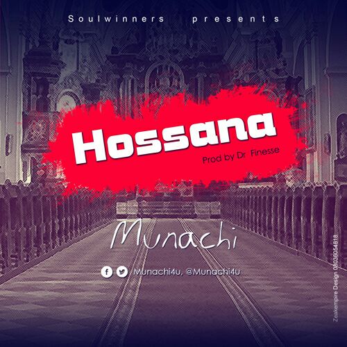 MUNACHi - Hossana