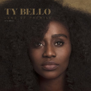Ty bello - Land of Promise