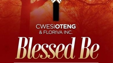 Cwesi Oteng - Blessed Be
