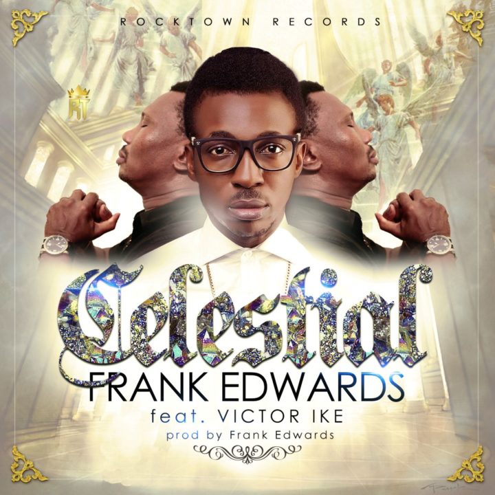 Frank Edwards - Celestial