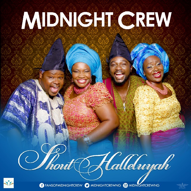 Shout Halleluyah - Midnight Crew 