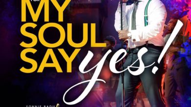 My Soul Says Yes