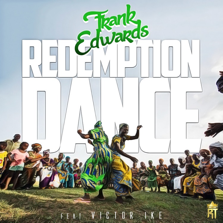 Redemption Dance ~ Frank Edwards