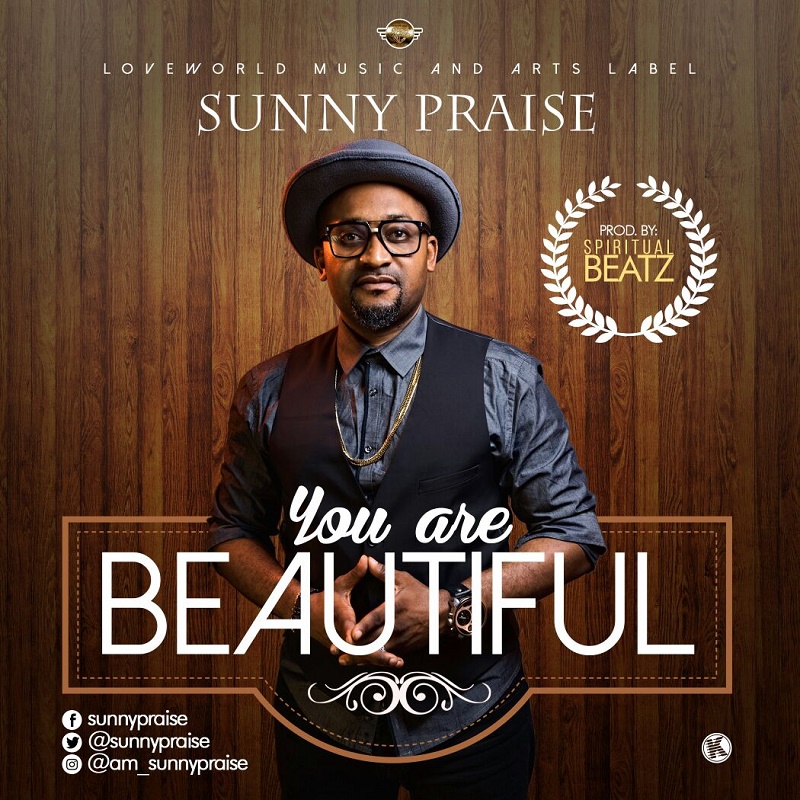 Sunnypraise - You Are Beautiful