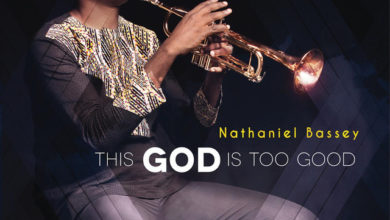 Nathaniel bassey - This God is Too Good