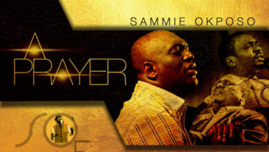 Sammie Okposo - A Prayer