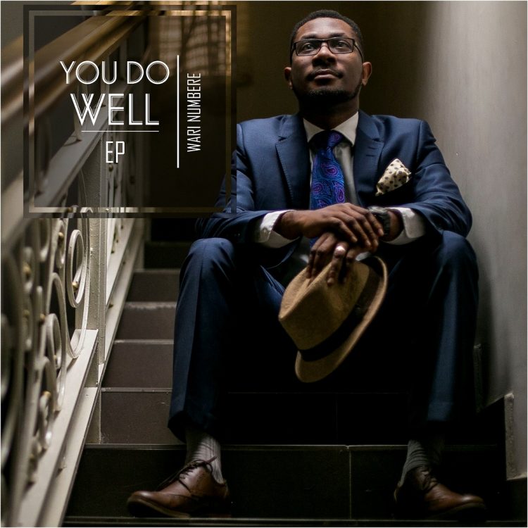 You Do Well EP - Wari Numbere