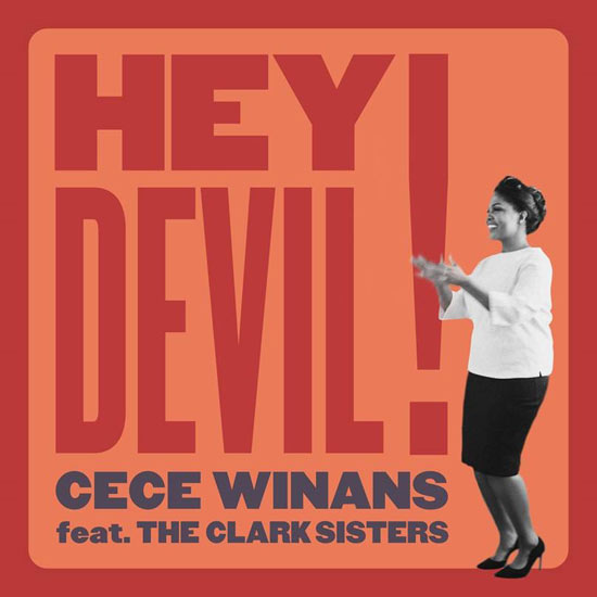 CeCe Winans - 'Hey Devil!'