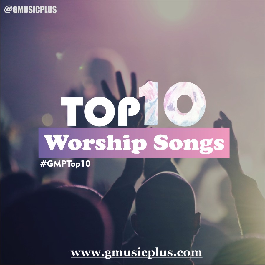 Top Latest Worship Songs