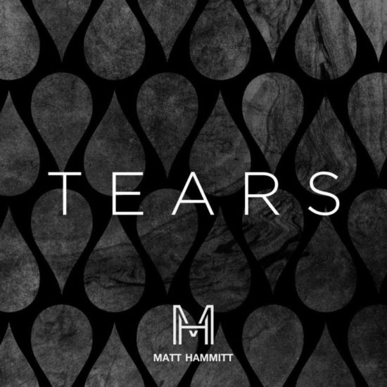 Matt Hammitt - Tears