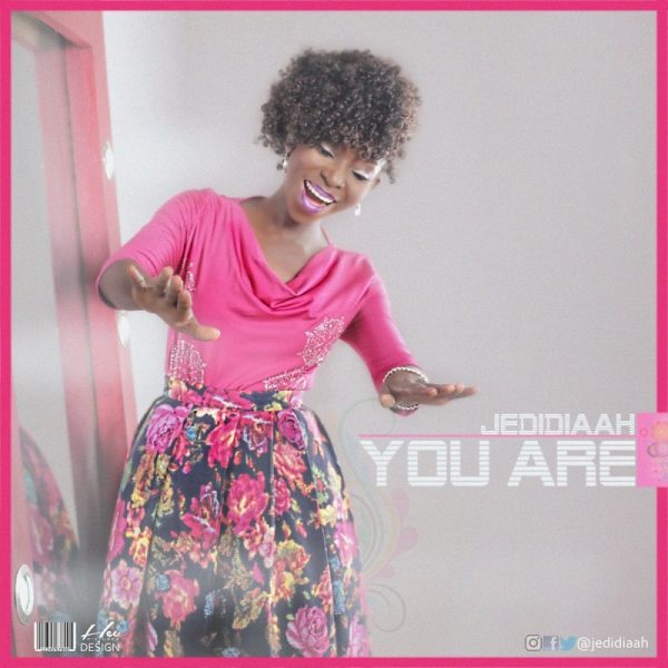 YOU ARE - Jedidiaah