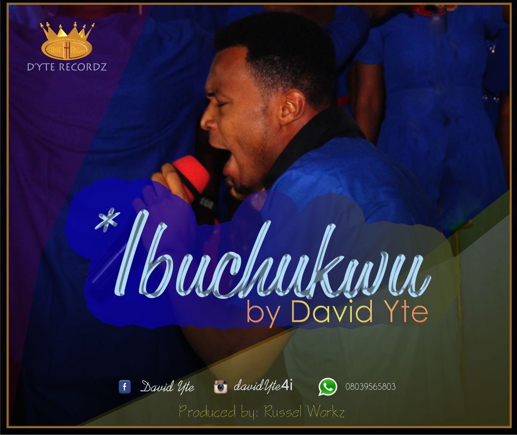 Ibuchukwu by David Yte