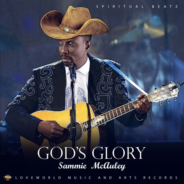 Sammie Mcauley - God's Glory