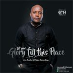 Let Your Glory Fill this Place