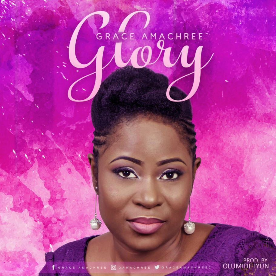 Grace Amachree - Glory