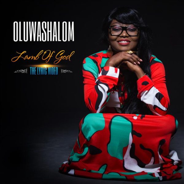 OluwaShalom - Lamb Of God