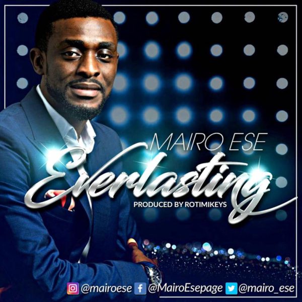 Mairo-Ese-Everlasting