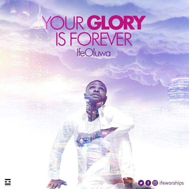 Your Glory Is Forever