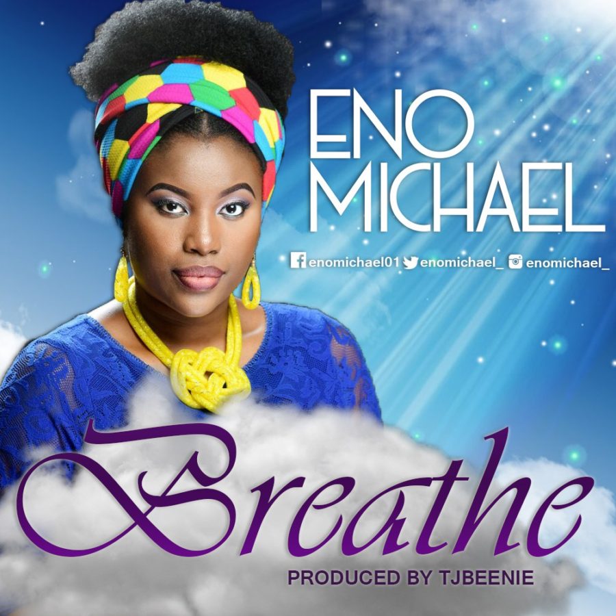Breathe - Eno Michael