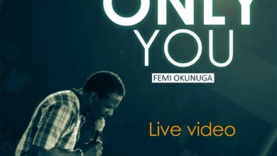 Only You - Femi Okunuga