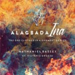 Alagbada Ina - Nathaniel Bassey