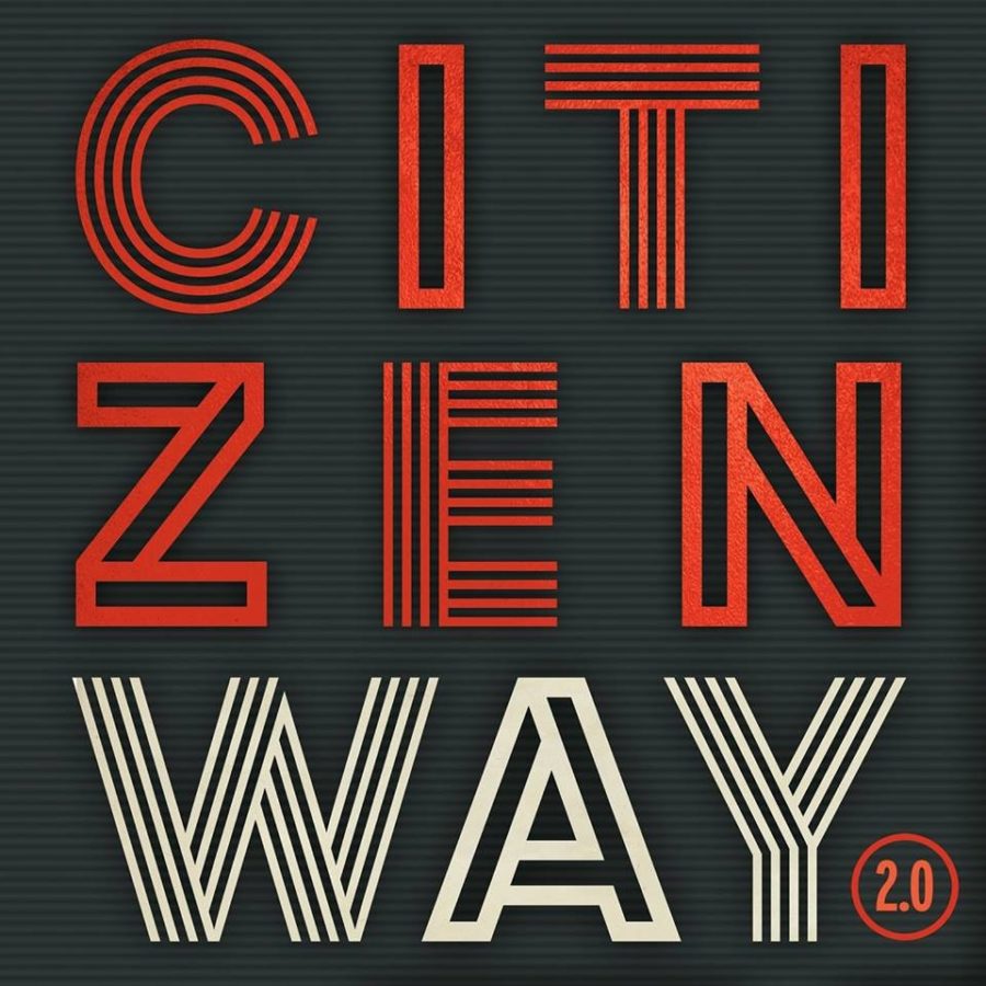 Citizen Way - Bulletproof