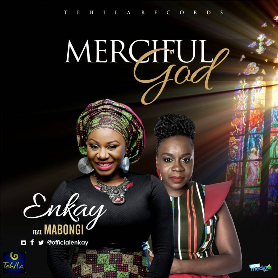 Enkay - Merciful God