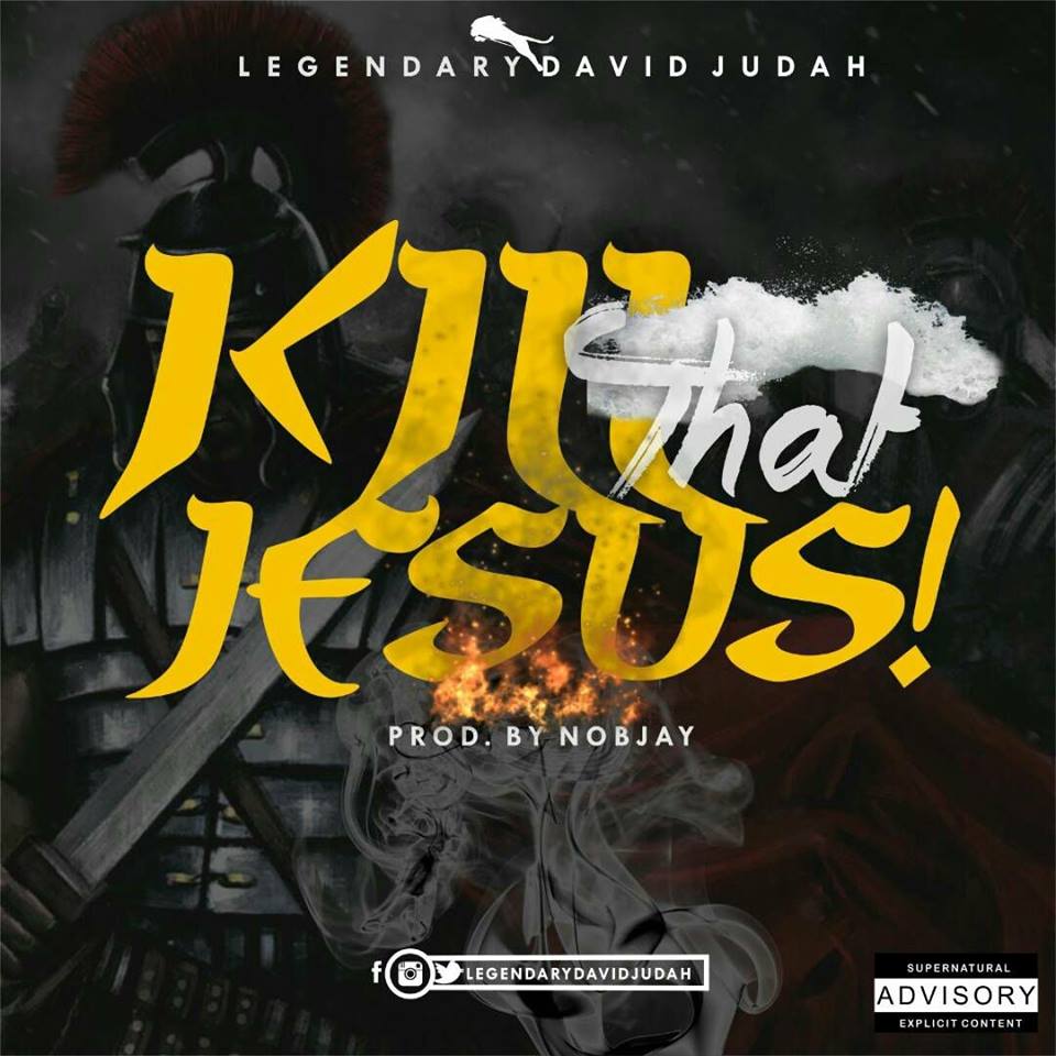 Kill That Jesus
