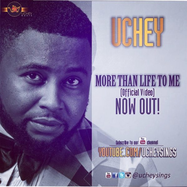 Uchey - More Than Life To Me
