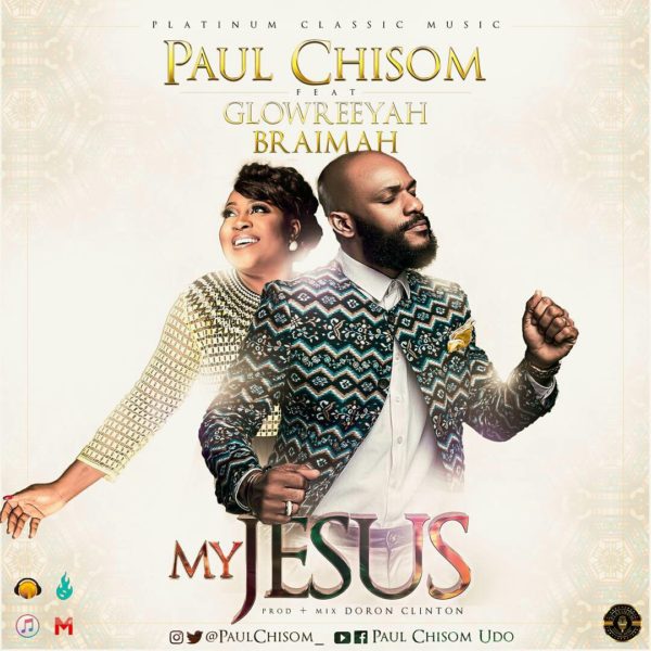 My Jesus - Paul Chisom