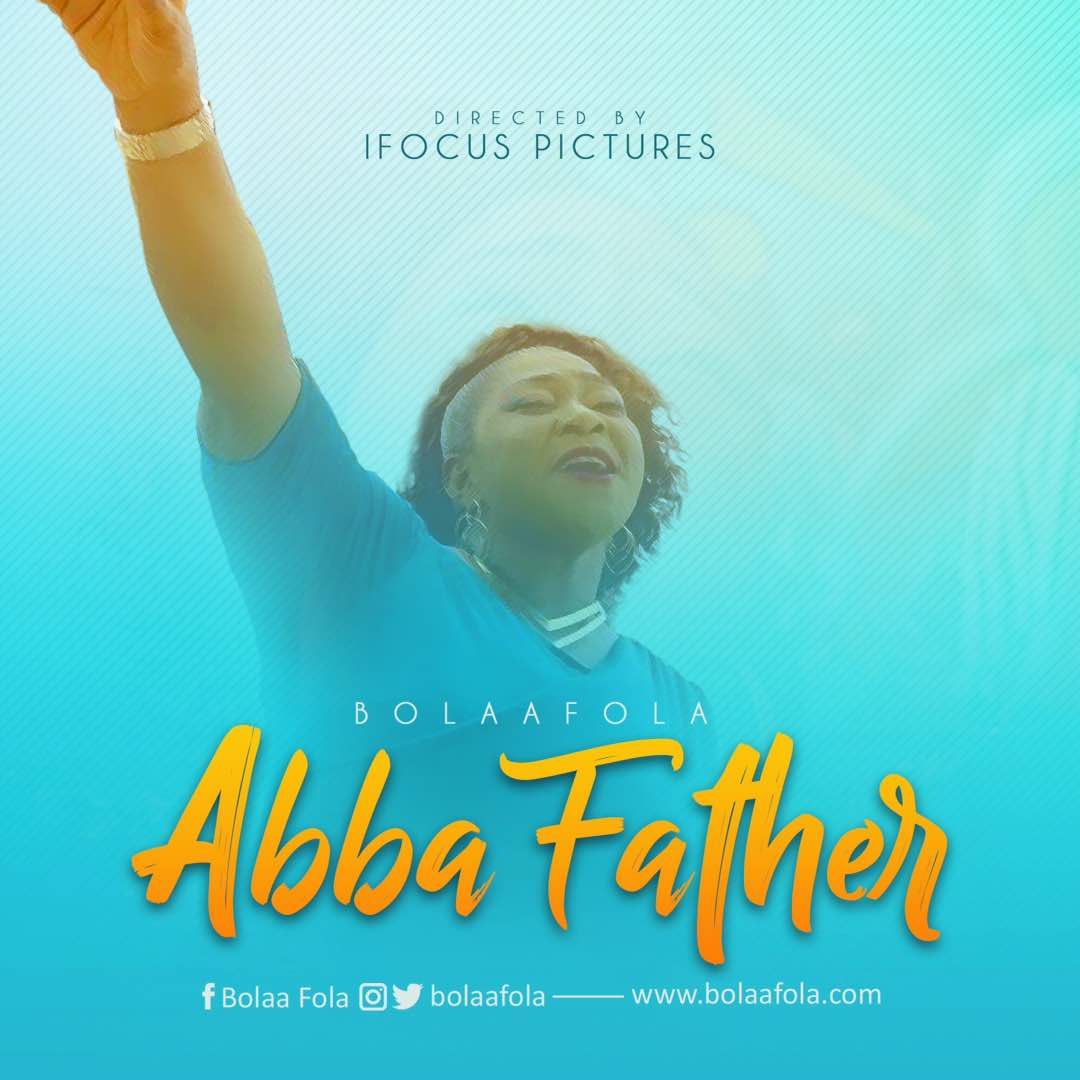 Bolaafola Abba father