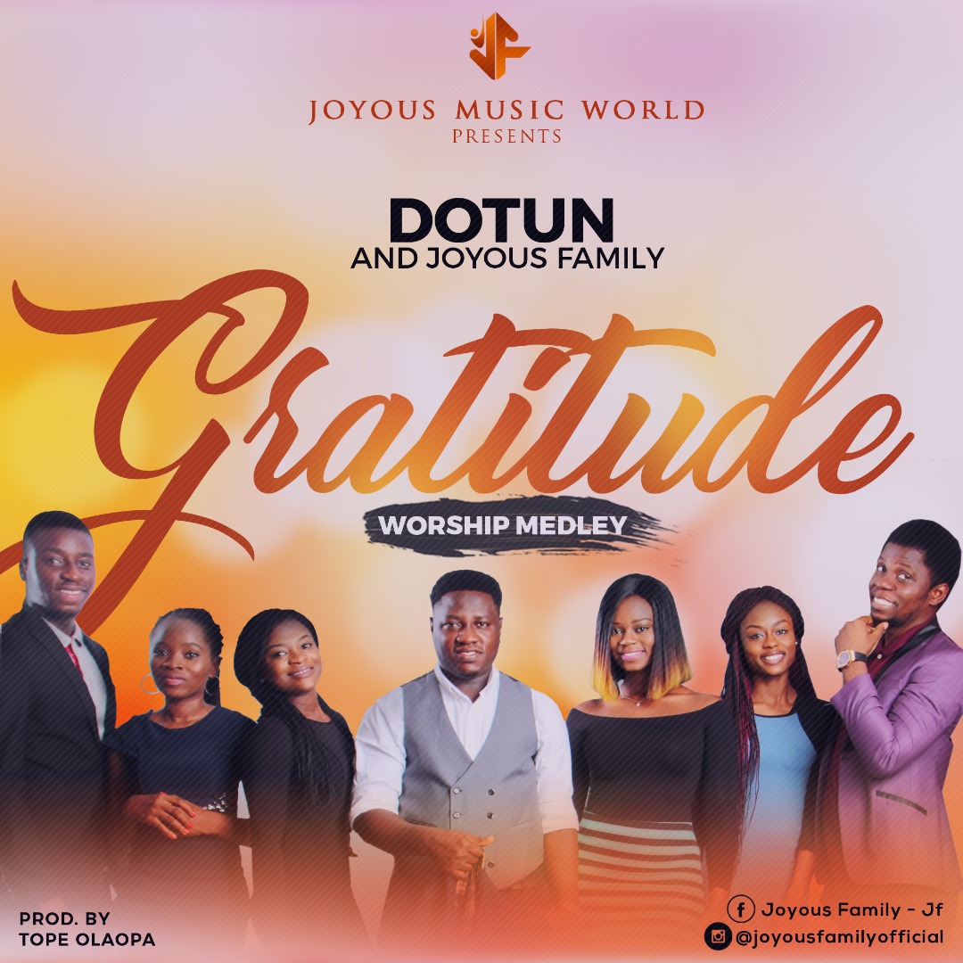 Gratitude - Dotun & Joyous family