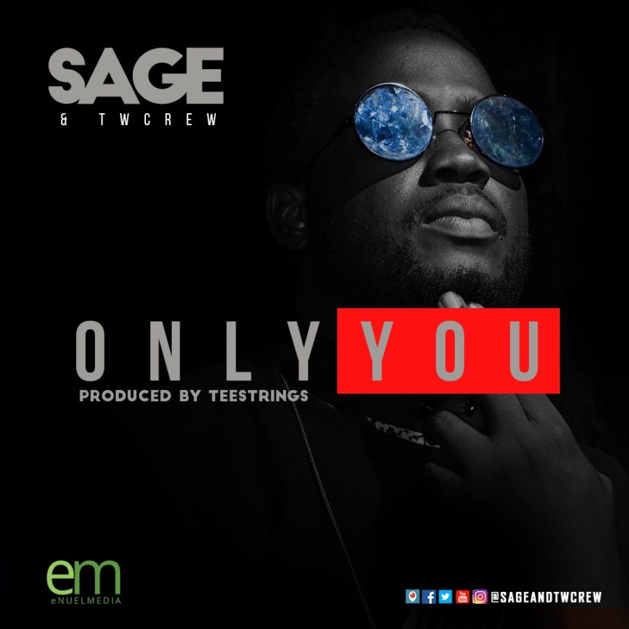 Only You - Sage and TWcrew