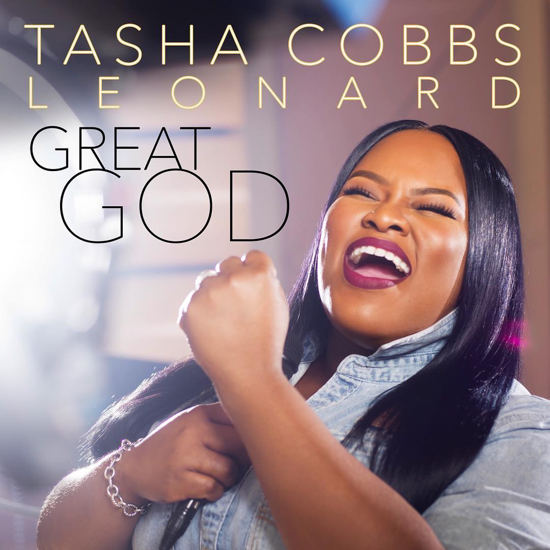 Tasha Cobbs Leonard - Great God