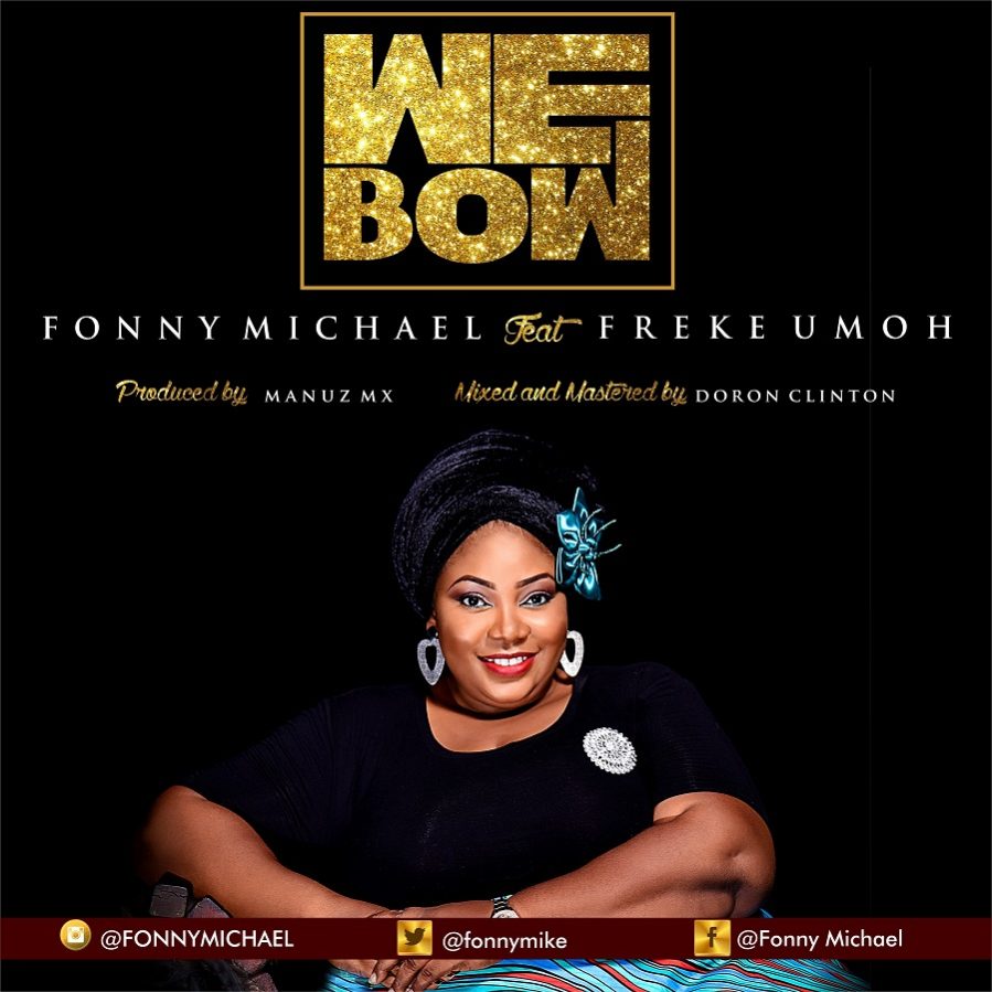Fonny Michael - We Bow