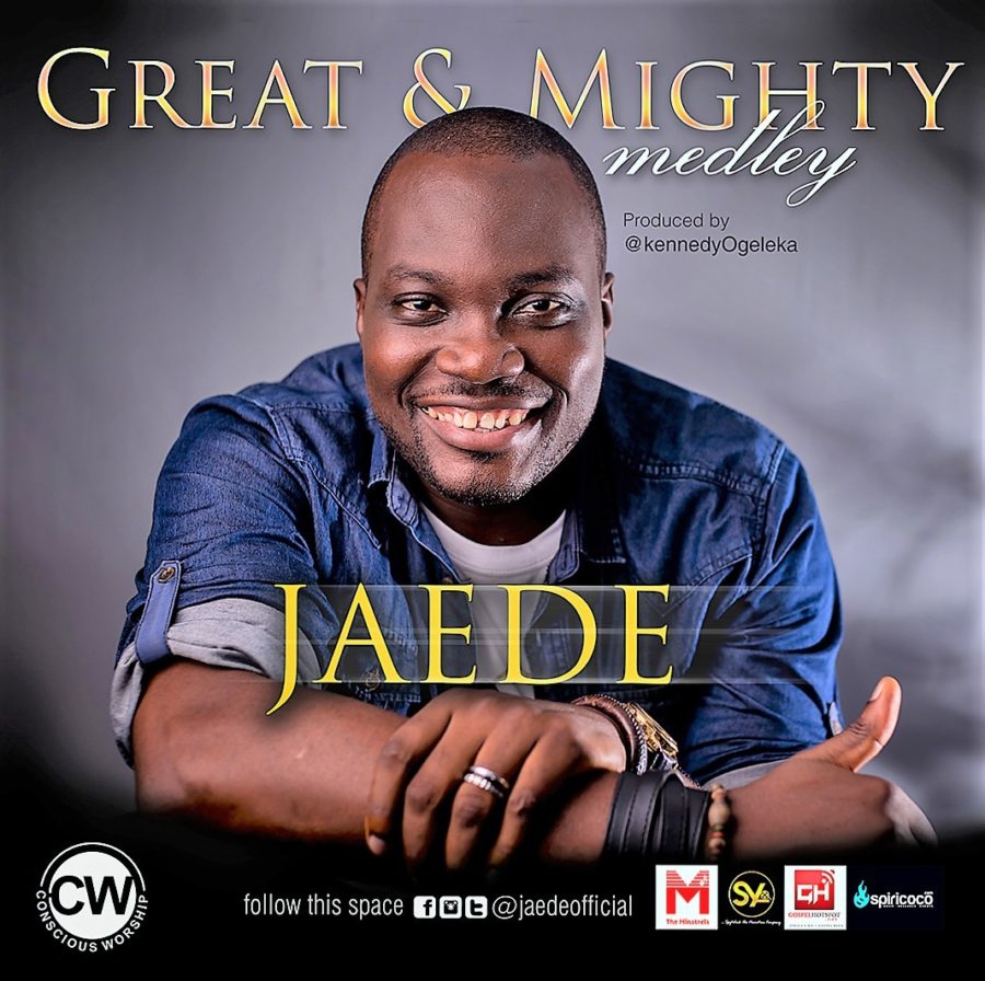 Jaede - Great And Mighty