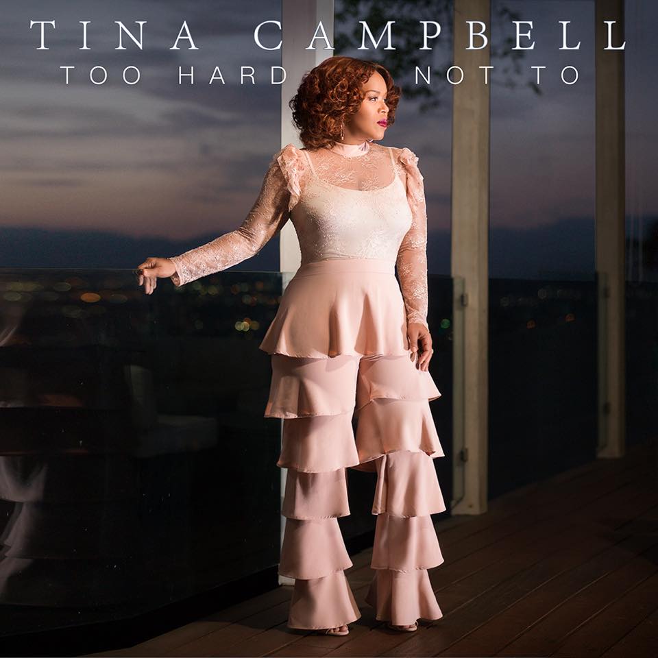 Tina Campbell - Too Hard Not To