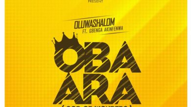 Oba Ara _ Oluwashalom