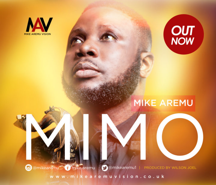 Mimo - Mike Aremu