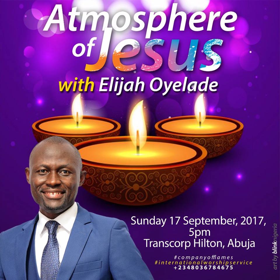 Elijah Oyelade - Atmosphere of Jesus