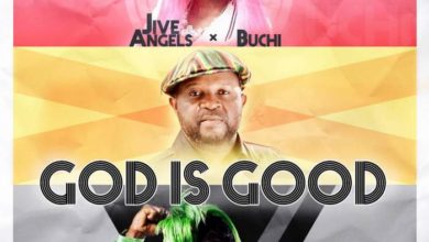 Jive Angel - God is Good_ Buchi