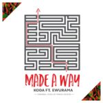 KODA - Made a Way