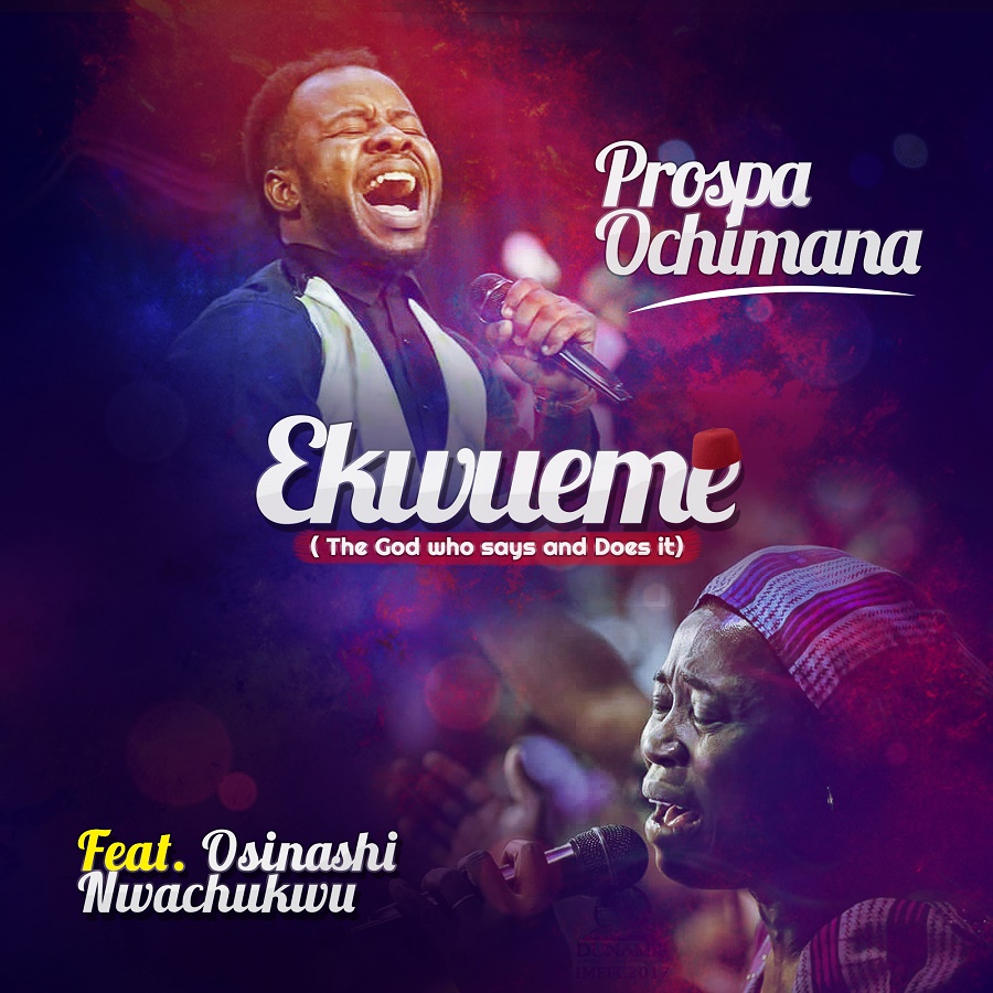 Prospa Ochimana - Ekwueme