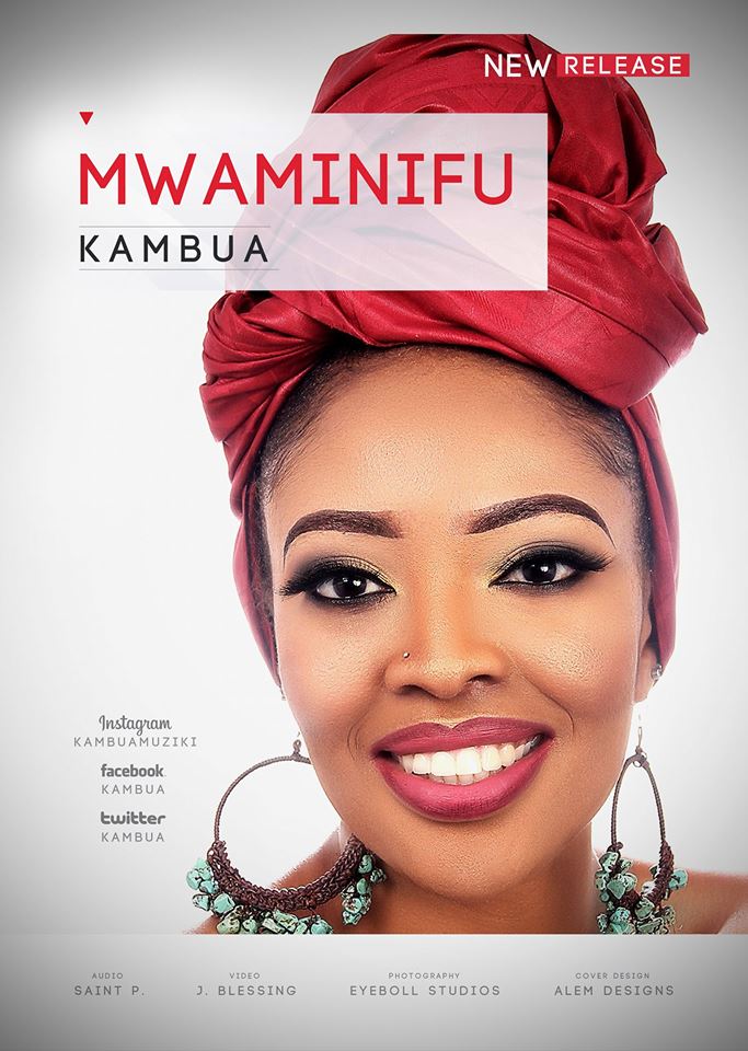 Kambua - MWAMINIFU (Faithful)